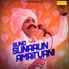 About Suno Sunaaun Amritvani Song